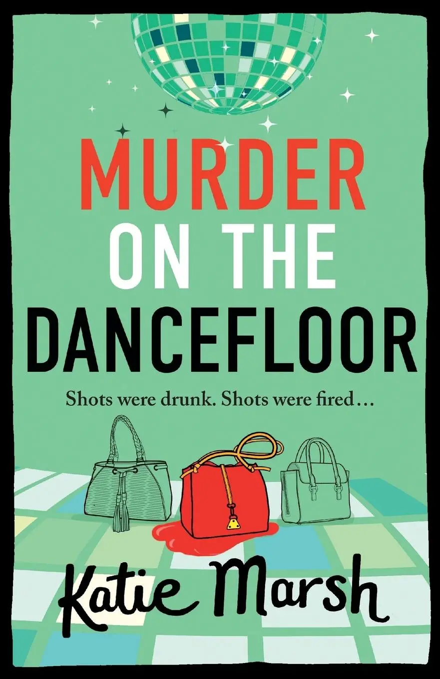 Cover: 9781785139192 | Murder on the Dancefloor | Katie Marsh | Taschenbuch | Englisch | 2024