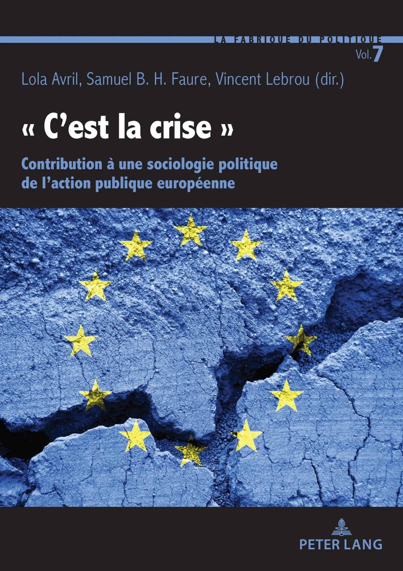 Cover: 9782875749192 | ' C'est la crise ' | Lola Avril (u. a.) | Taschenbuch | 284 S. | 2023