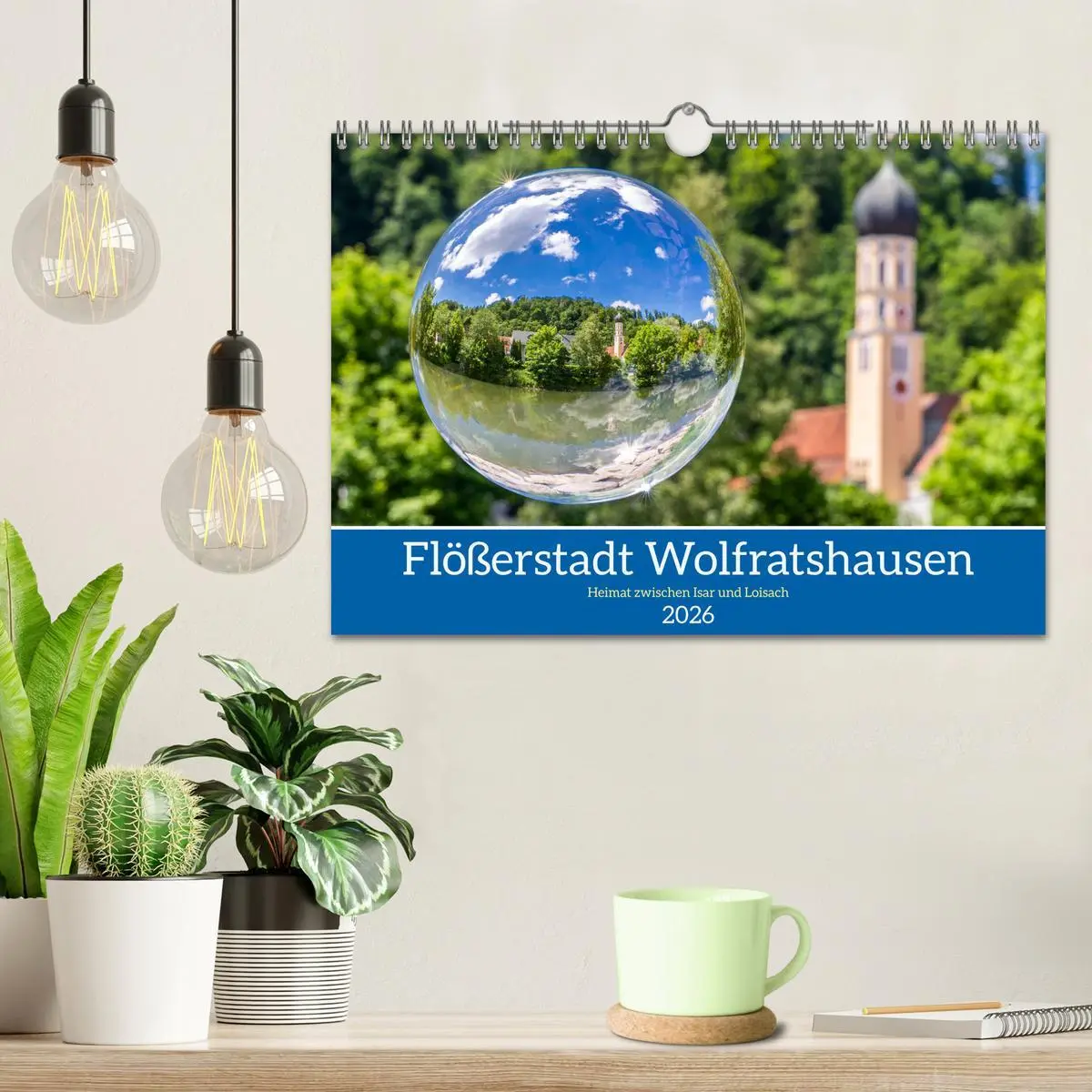 Bild: 9783457319192 | Flößerstadt Wolfratshausen (Wandkalender 2026 DIN A4 quer),...