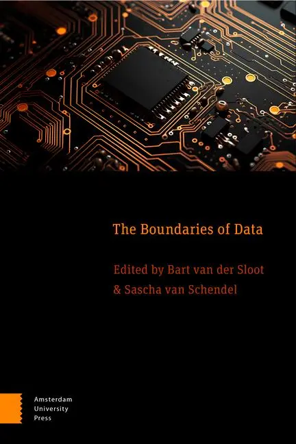 Cover: 9789463729192 | The Boundaries of Data | Bart Sloot (u. a.) | Buch | Englisch | 2024