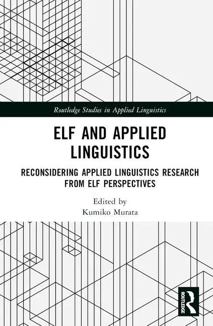 Cover: 9781032489292 | ELF and Applied Linguistics | Kumiko Murata | Buch | Englisch | 2023