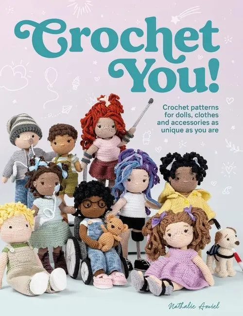 Cover: 9781446309292 | Crochet You! | Nathalie Amiel | Taschenbuch | Kartoniert / Broschiert