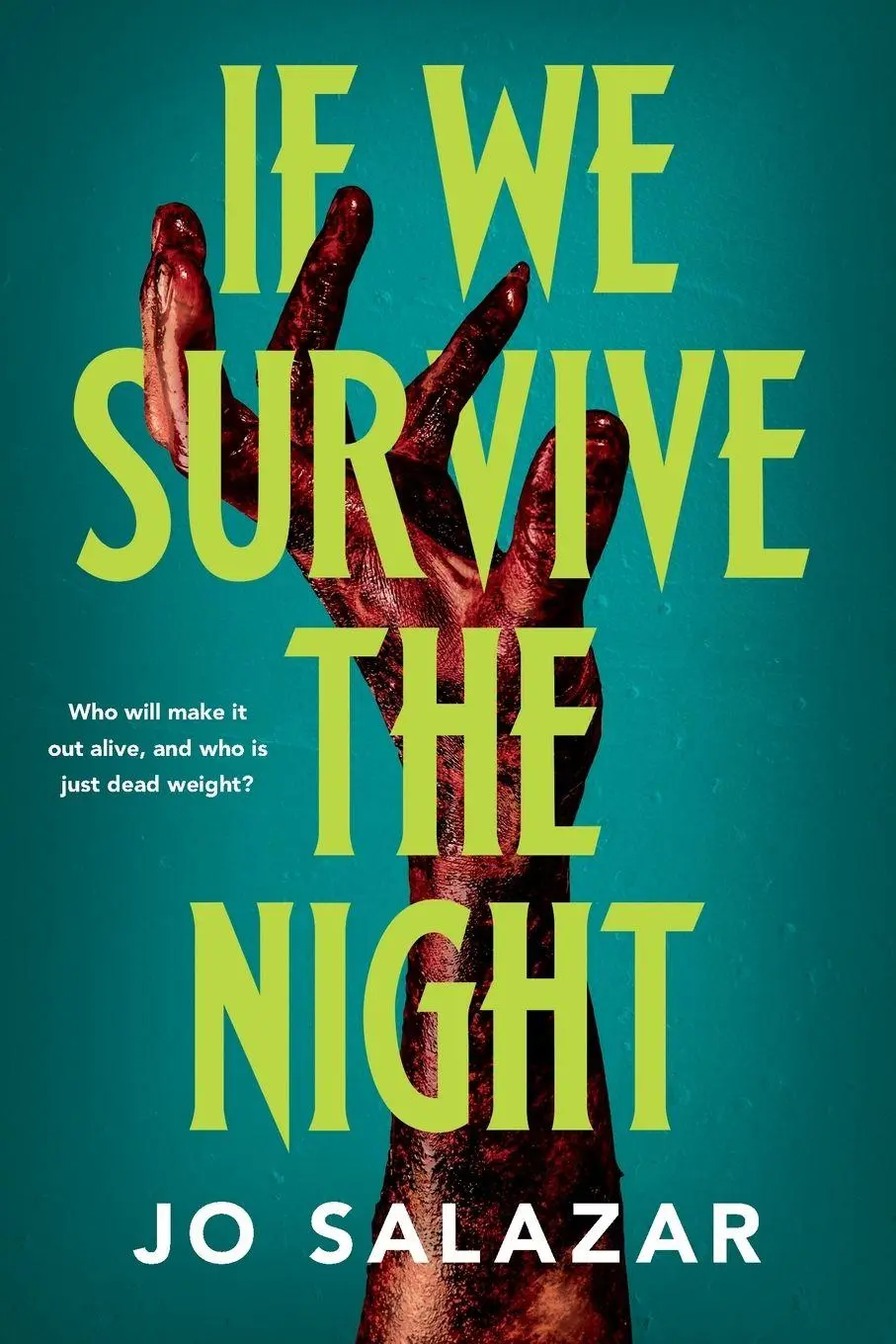 Cover: 9781464299292 | If We Survive the Night | A Fast-Paced Apocalyptic Horror Novel | Buch