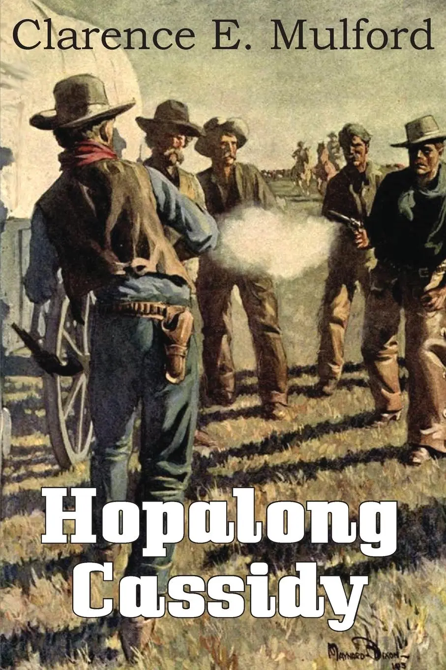 Cover: 9781483799292 | Hopalong Cassidy | Clarence E. Mulford | Taschenbuch | Englisch | 2014