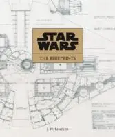 Cover: 9781781169292 | Star Wars | The Blueprints | J. W Rinzler | Buch | Gebunden | Englisch