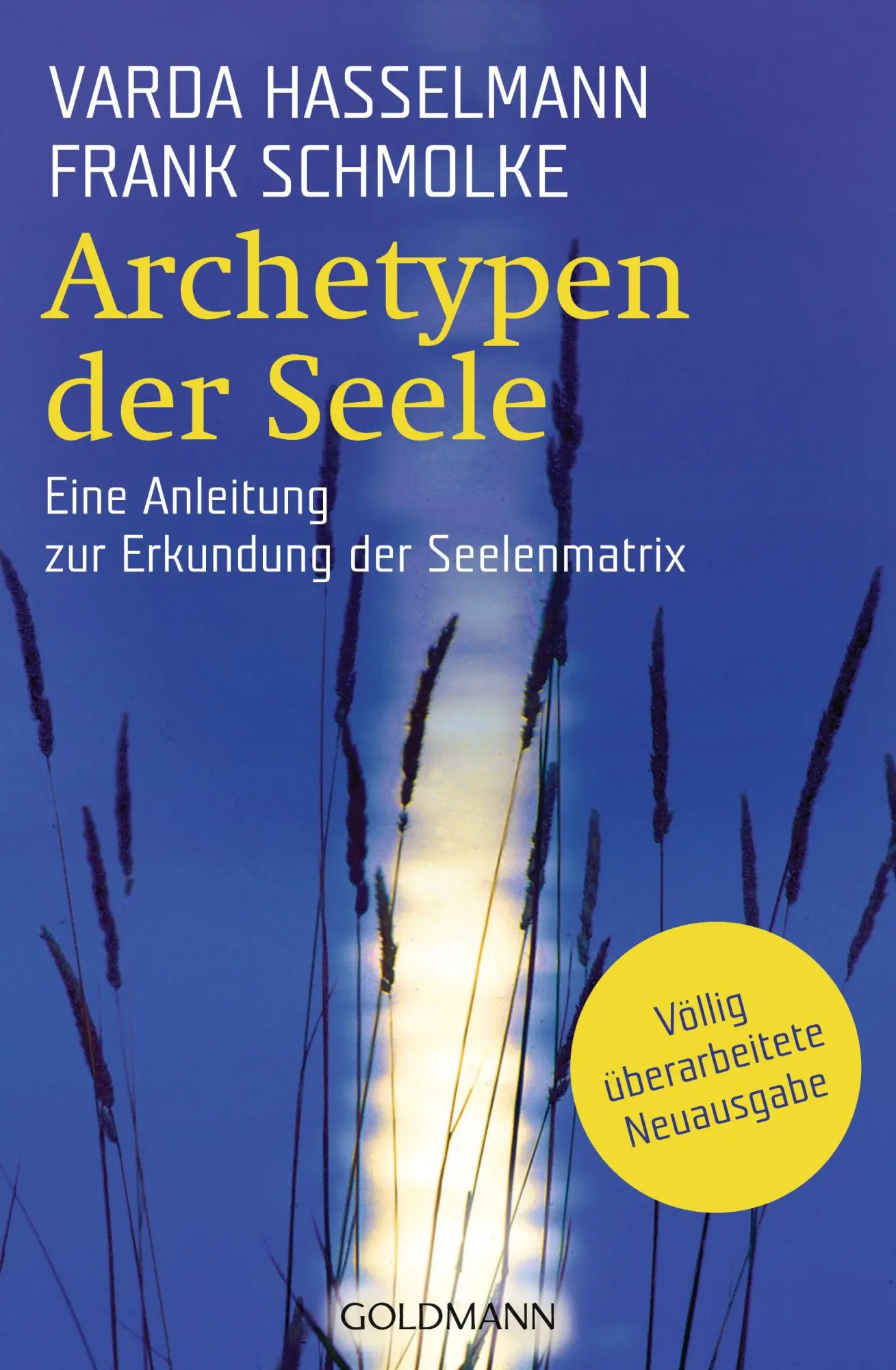 Cover: 9783442219292 | Archetypen der Seele | Varda Hasselmann (u. a.) | Taschenbuch | 495 S.