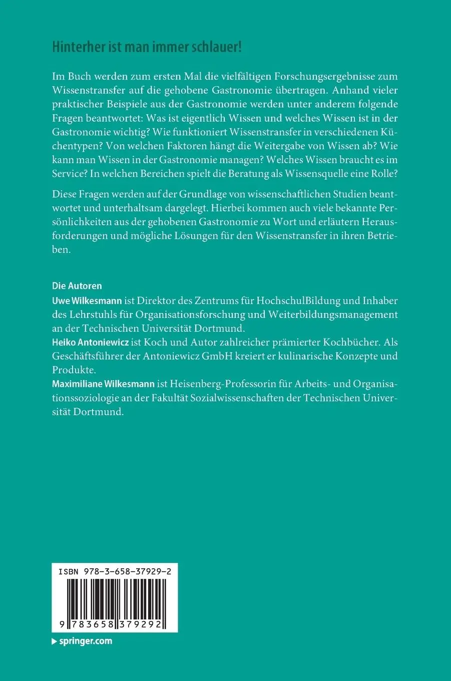 Rückseite: 9783658379292 | Hinterher ist man immer schlauer! | Uwe Wilkesmann (u. a.) | Buch
