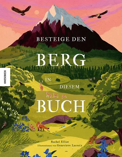 Cover: 9783957289292 | Besteige den Berg in diesem Buch | Rachel Elliot | Buch | 48 S. | 2025