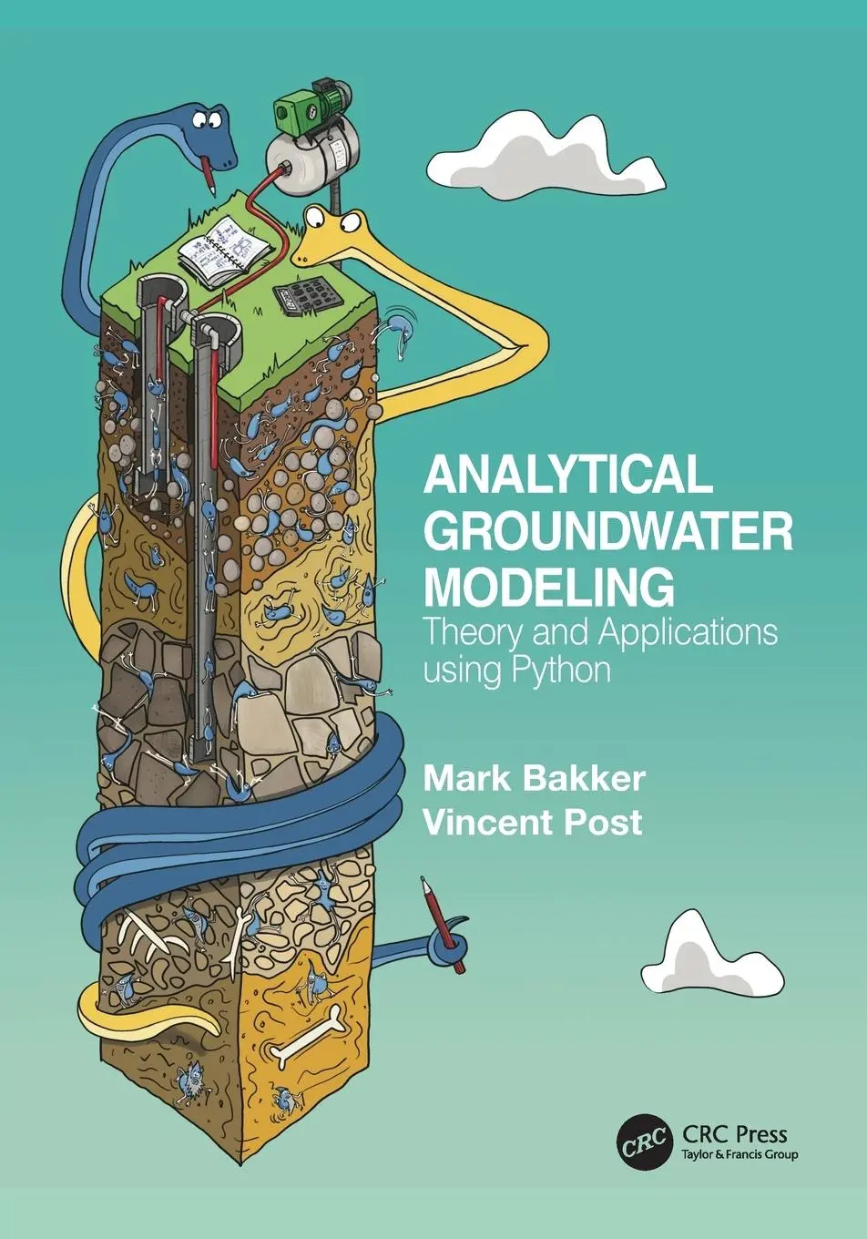 Cover: 9781138029392 | Analytical Groundwater Modeling | Theory and Applications using Python