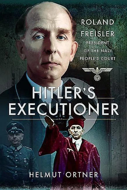 Cover: 9781473889392 | Hitler's Executioner | Helmut Ortner | Buch | Englisch | 2018