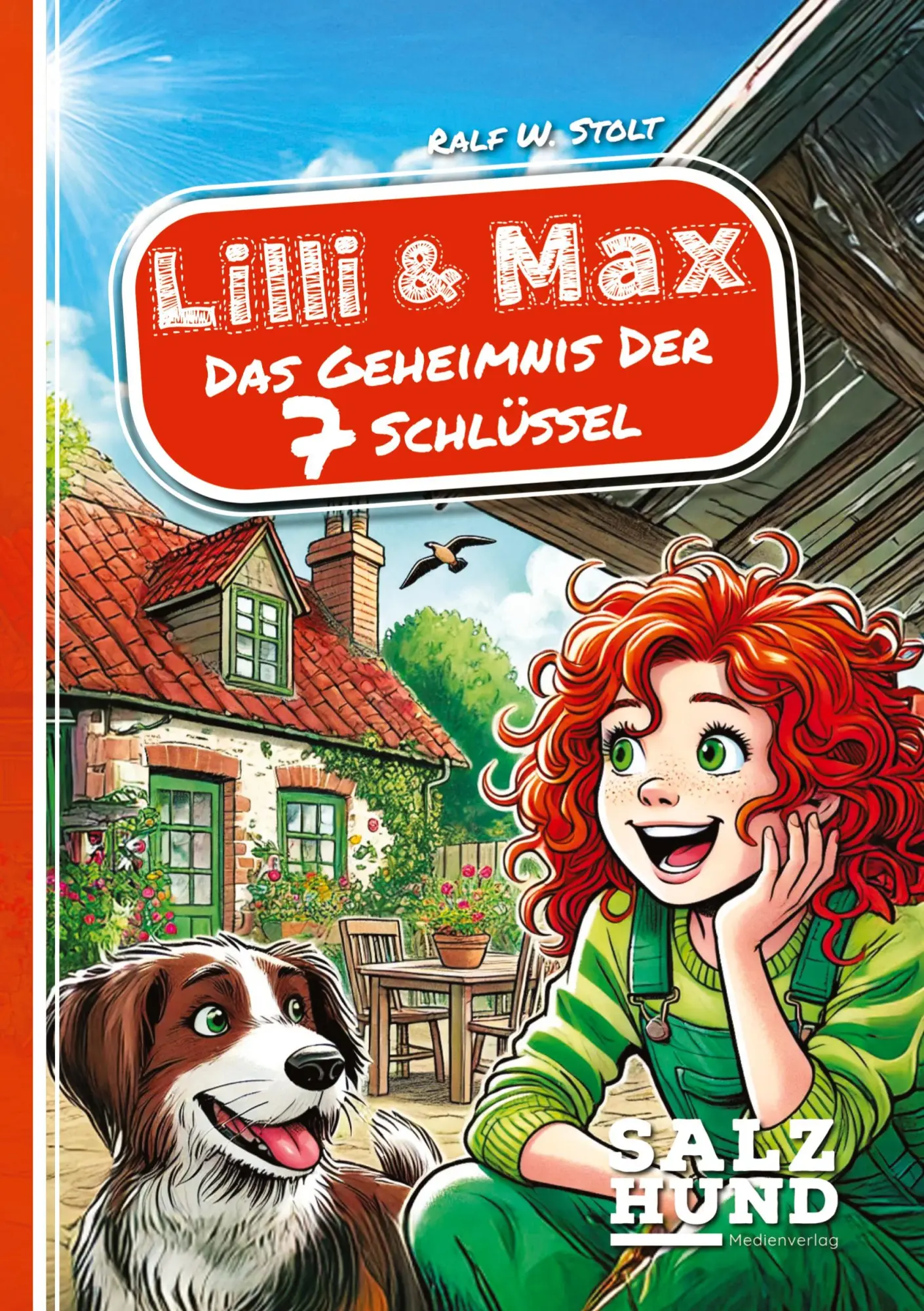 Cover: 9783384419392 | Lilli und Max - Das Geheimnis der 7 Schlüssel | Ralf W. Stolt | Buch