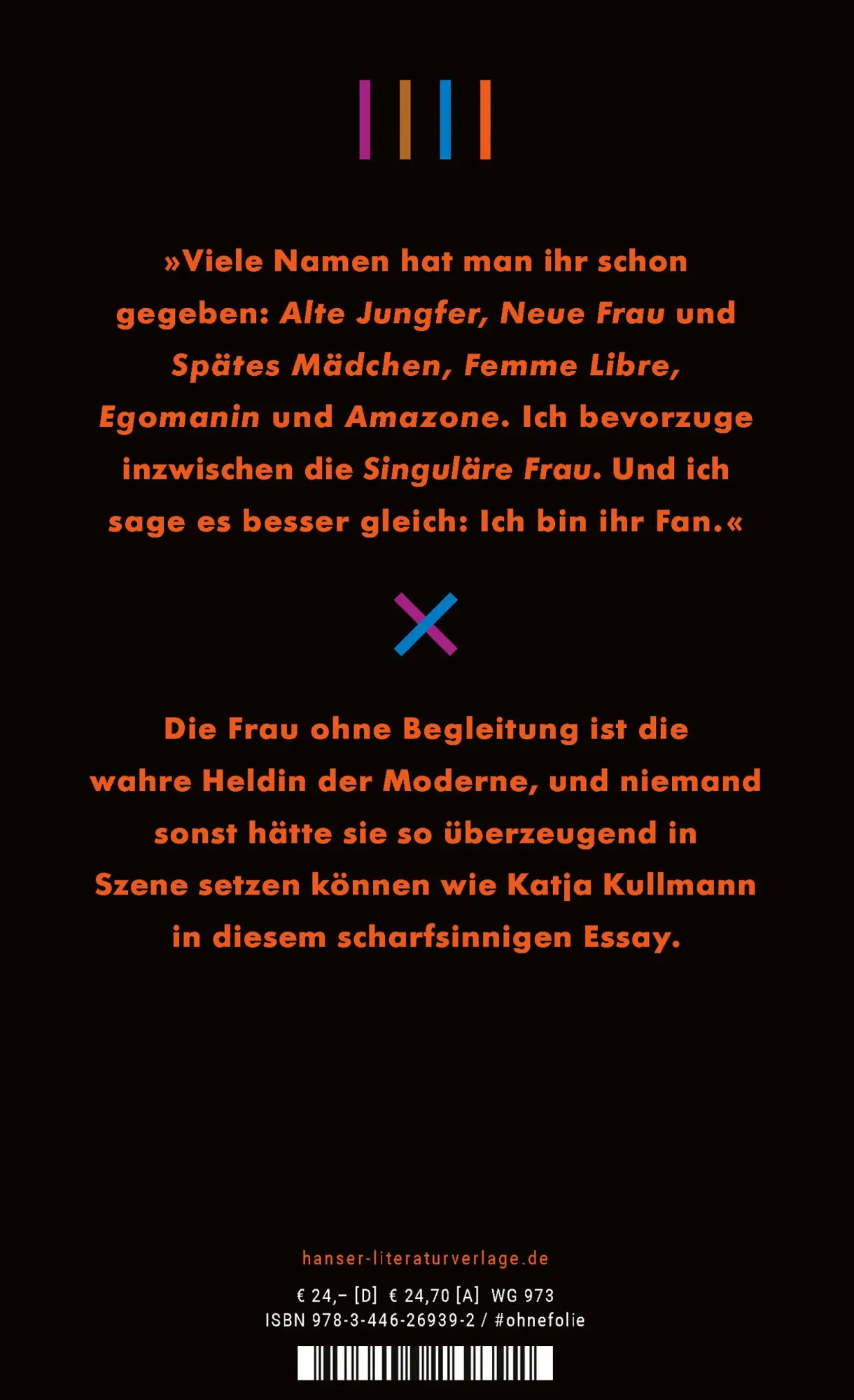 Bild: 9783446269392 | Die Singuläre Frau | Katja Kullmann | Buch | 336 S. | Deutsch | 2022
