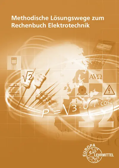 Cover: 9783808539392 | Methodische Lösungswege zum Rechenbuch Elektrotechnik | Buch | 281 S.