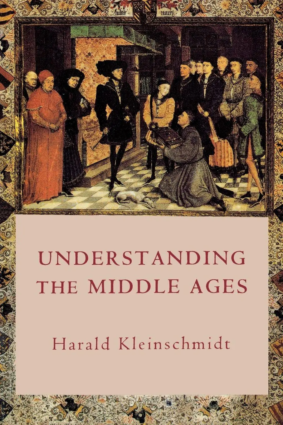 Cover: 9780851159492 | Understanding the Middle Ages | Harald Kleinschmidt | Taschenbuch