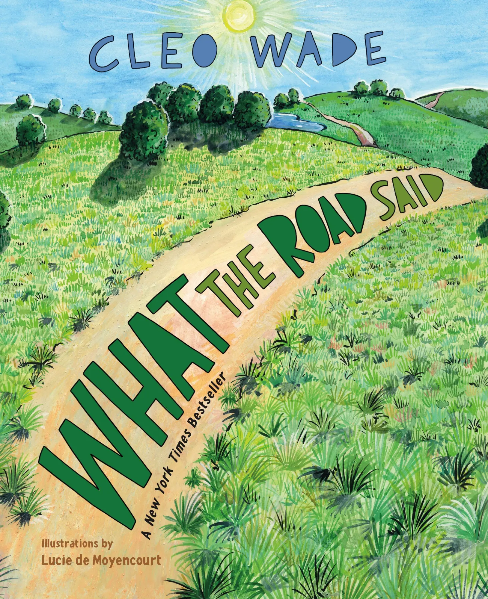 Cover: 9781250269492 | What the Road Said | Cleo Wade | Buch | Englisch | 2021