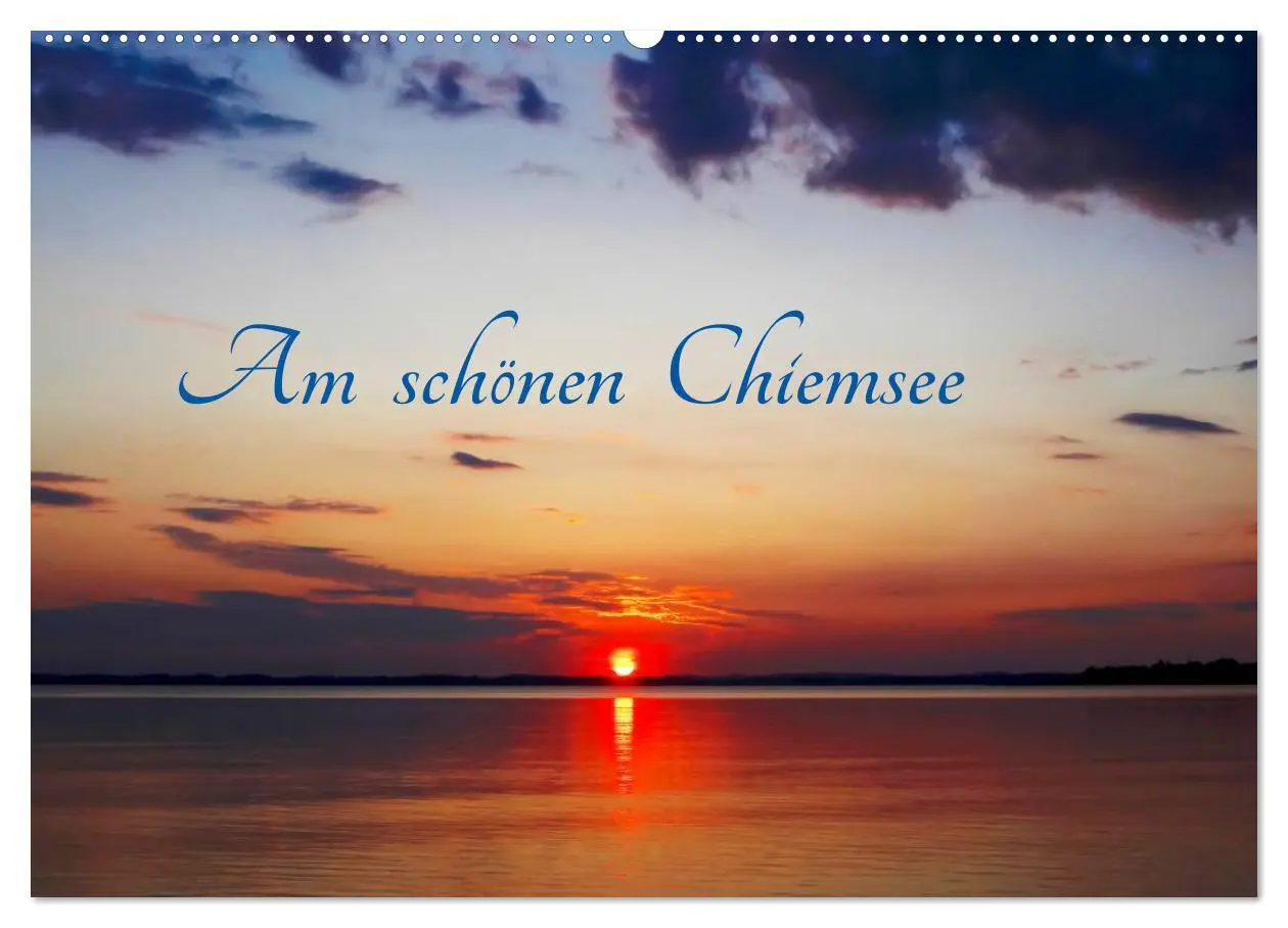 Cover: 9783457909492 | Am schönen Chiemsee (Wandkalender 2026 DIN A2 quer), CALVENDO...