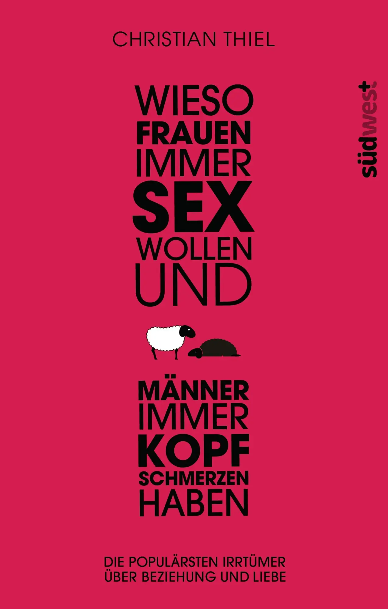 Cover: 9783517089492 | Wieso Frauen immer Sex wollen und Männer immer Kopfschmerzen haben Cover: 9783517089492 | Wieso Frauen immer Sex wollen und Männer immer Kopfschmerzen haben