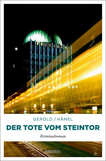 Cover: 9783740809492 | Der Tote vom Steintor | Ulrike Gerold (u. a.) | Taschenbuch | 320 S.