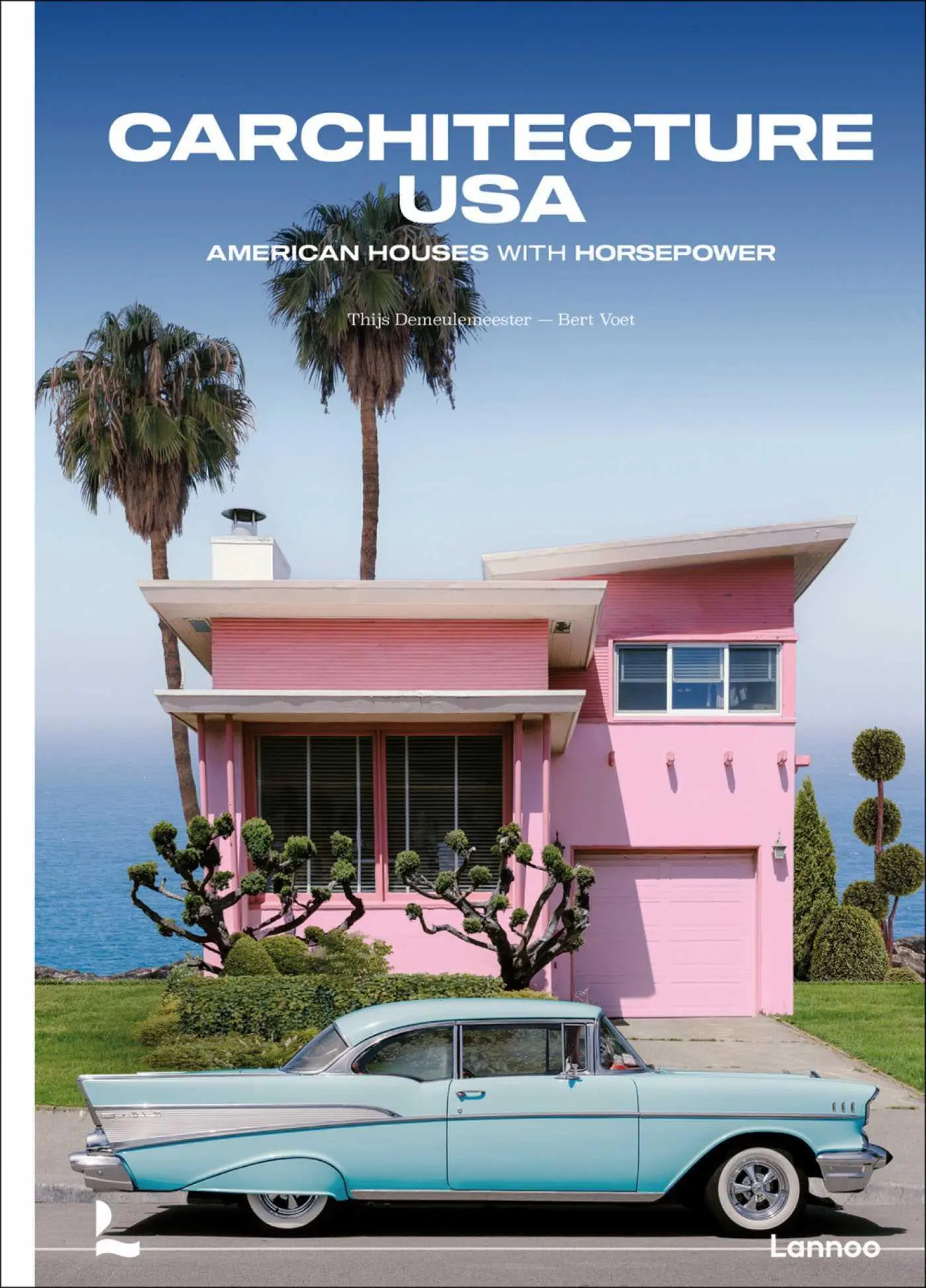 Cover: 9789401489492 | Carchitecture USA | American Houses With Horsepower | Voet (u. a.)