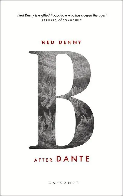 Cover: 9781784109592 | B (After Dante) | Ned Denny | Taschenbuch | Kartoniert / Broschiert