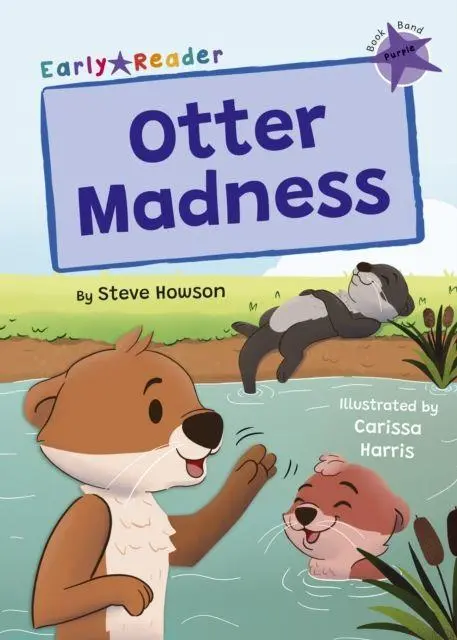 Cover: 9781848869592 | Otter Madness | (Purple Early Reader) | Steve Howson | Taschenbuch