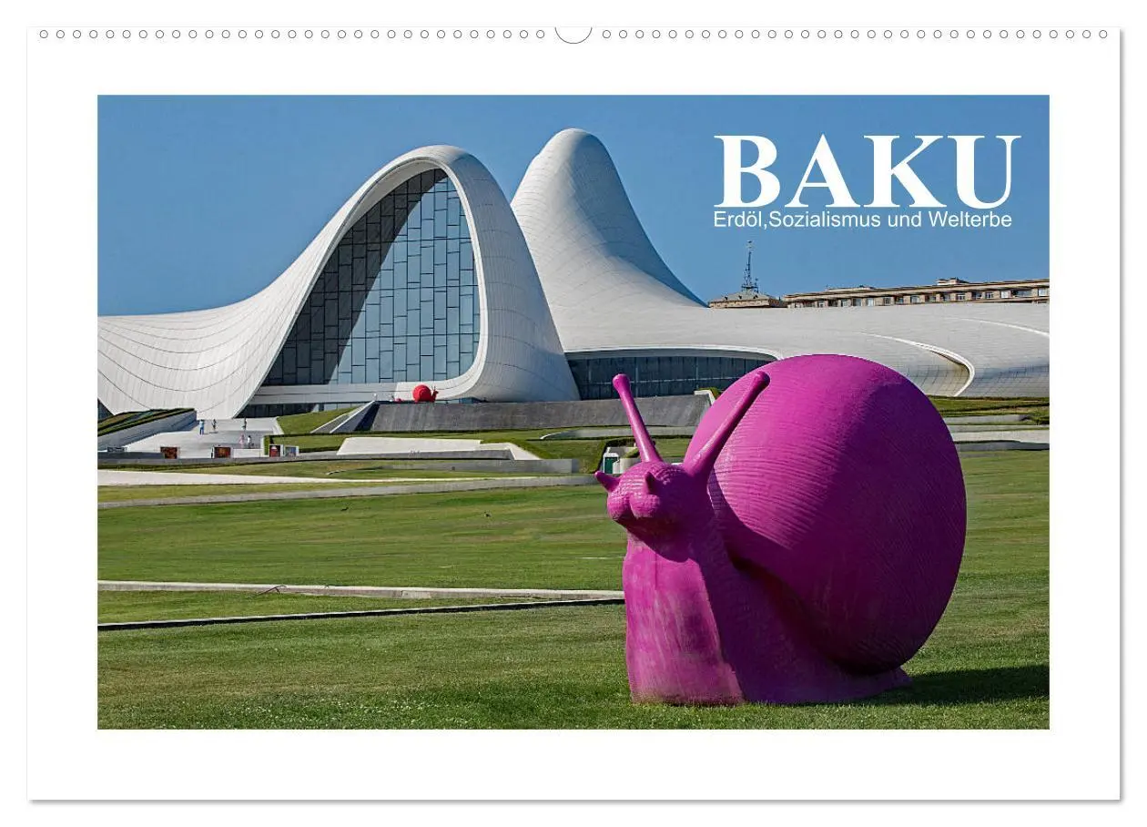 Cover: 9783457759592 | Baku - Erdöl, Sozialismus und Welterbe (Wandkalender 2026 DIN A2...