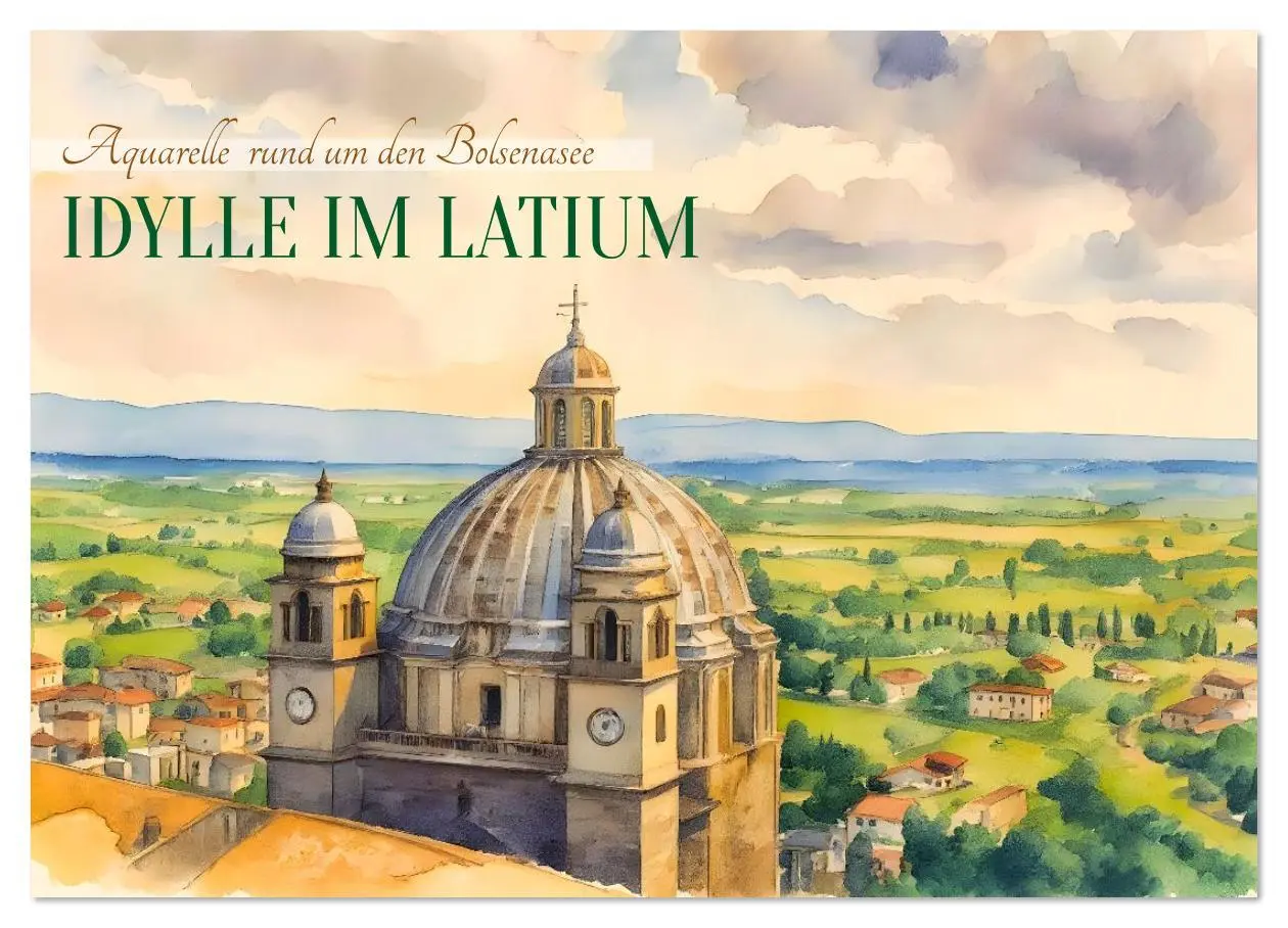 Cover: 9783516609592 | Idylle im Latium (Wandkalender 2026 DIN A3 quer), CALVENDO...