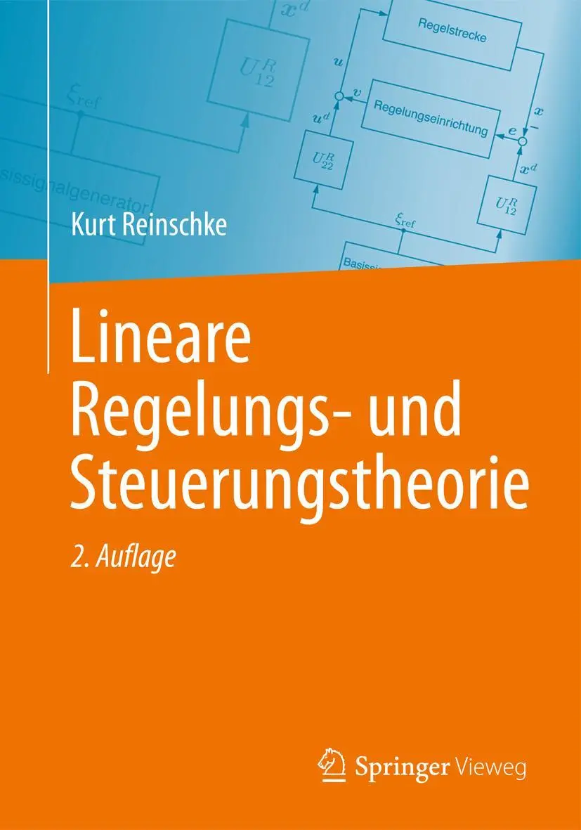Cover: 9783642409592 | Lineare Regelungs- und Steuerungstheorie | Kurt Reinschke | Buch