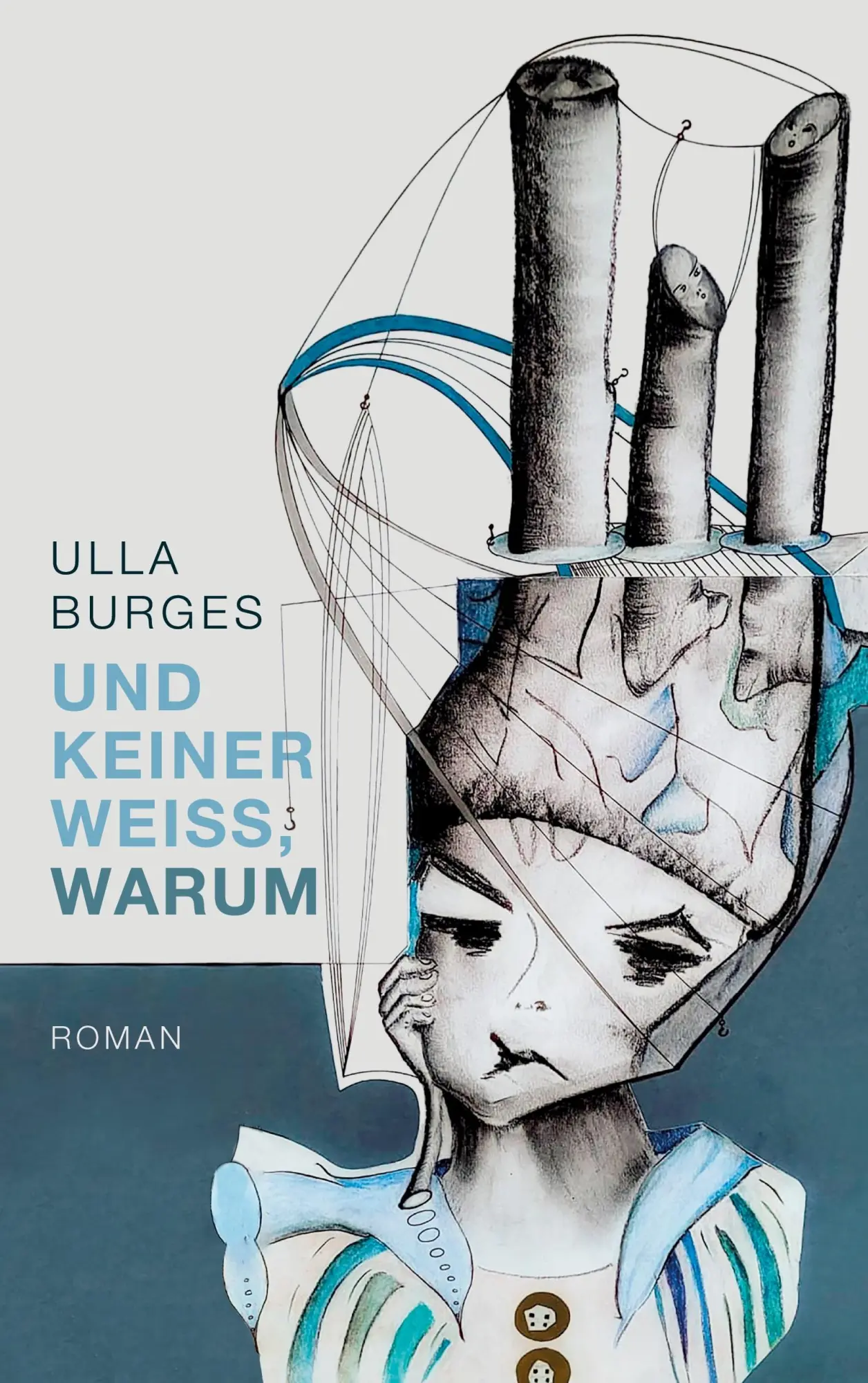 Cover: 9783819269592 | Und keiner weiß, warum | Ulla Burges | Taschenbuch | 420 S. | Deutsch