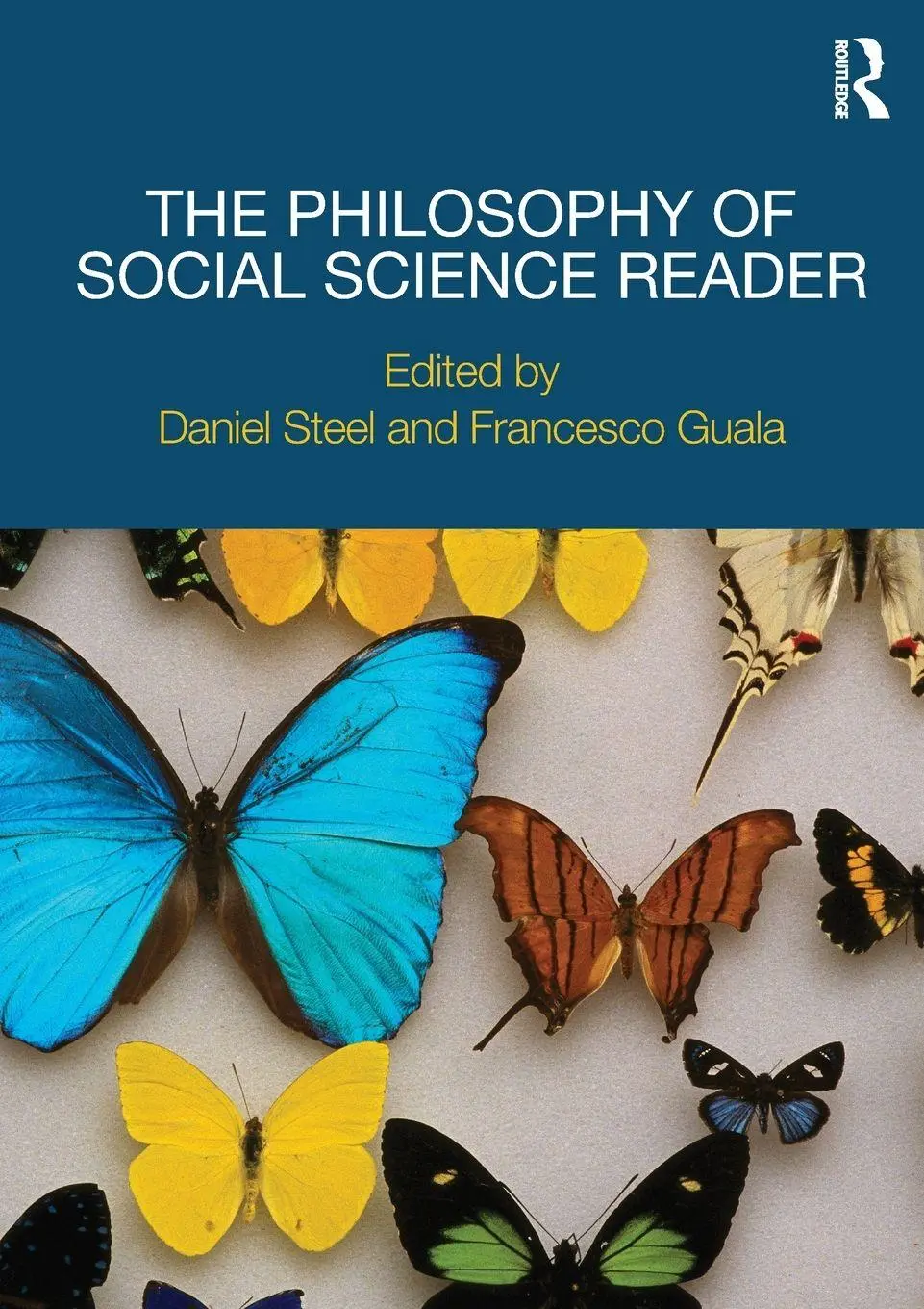 Cover: 9780415779692 | The Philosophy of Social Science Reader | Francesco Guala (u. a.)