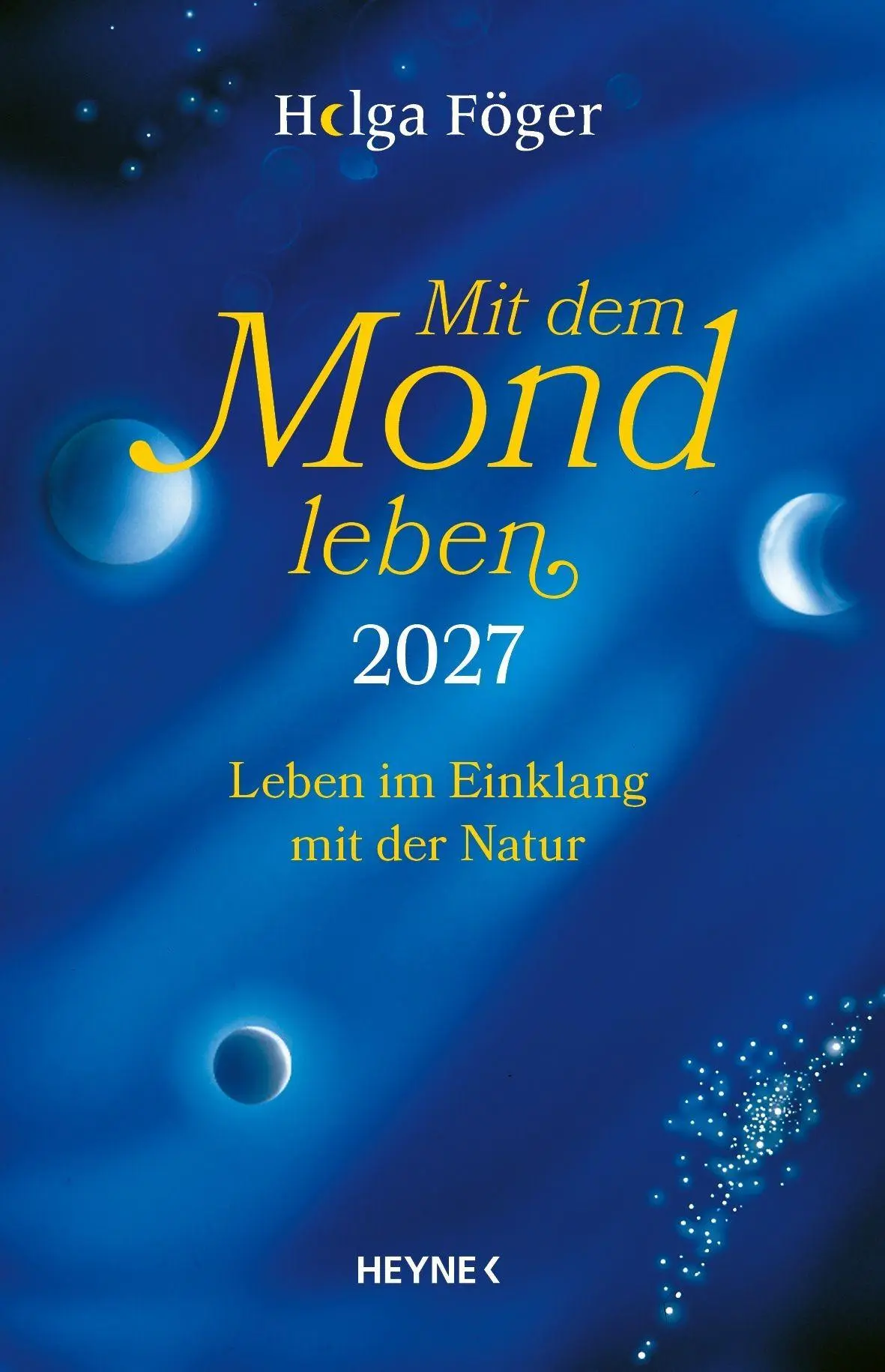 Cover: 9783453239692 | Mit dem Mond leben 2027 | Helga Föger | Buch | 160 S. | Deutsch | 2027