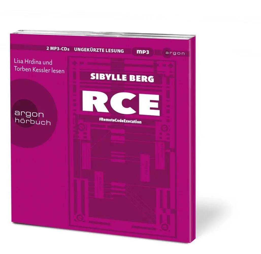 Bild: 9783839819692 | RCE,2 Audio-CD, 2 MP3 | #RemoteCodeExecution. Roman | Sibylle Berg