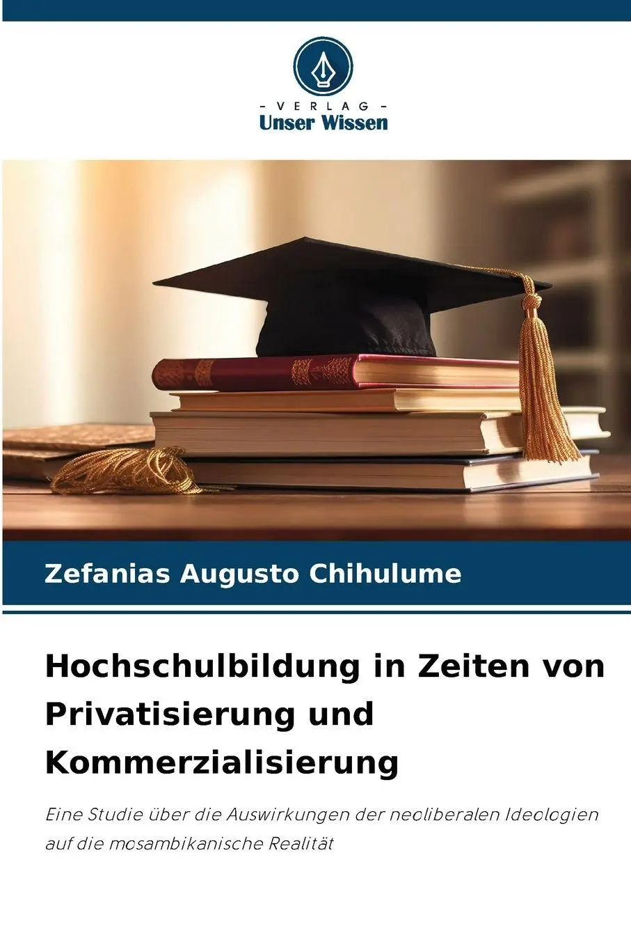 Cover: 9786209499692 | Hochschulbildung in Zeiten von Privatisierung und Kommerzialisierung