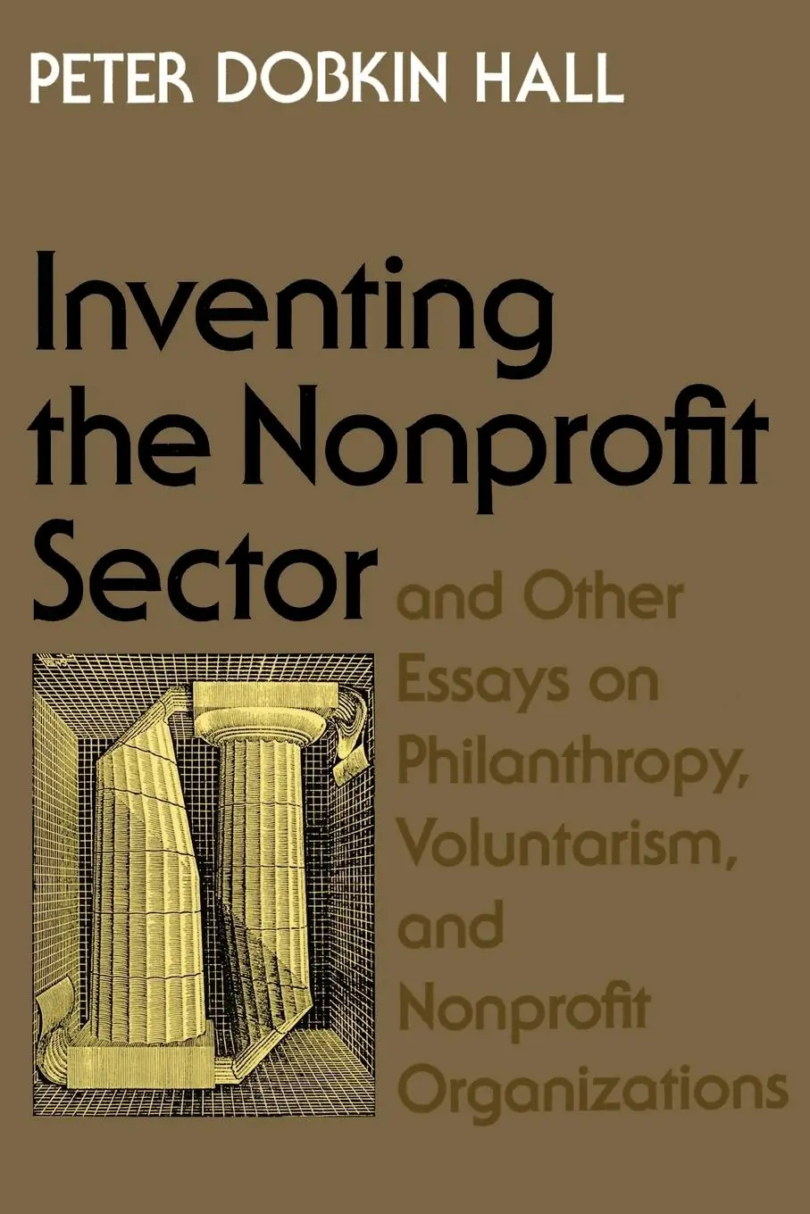 Cover: 9780801869792 | Inventing the Nonprofit Sector | Peter Dobkin Hall | Taschenbuch