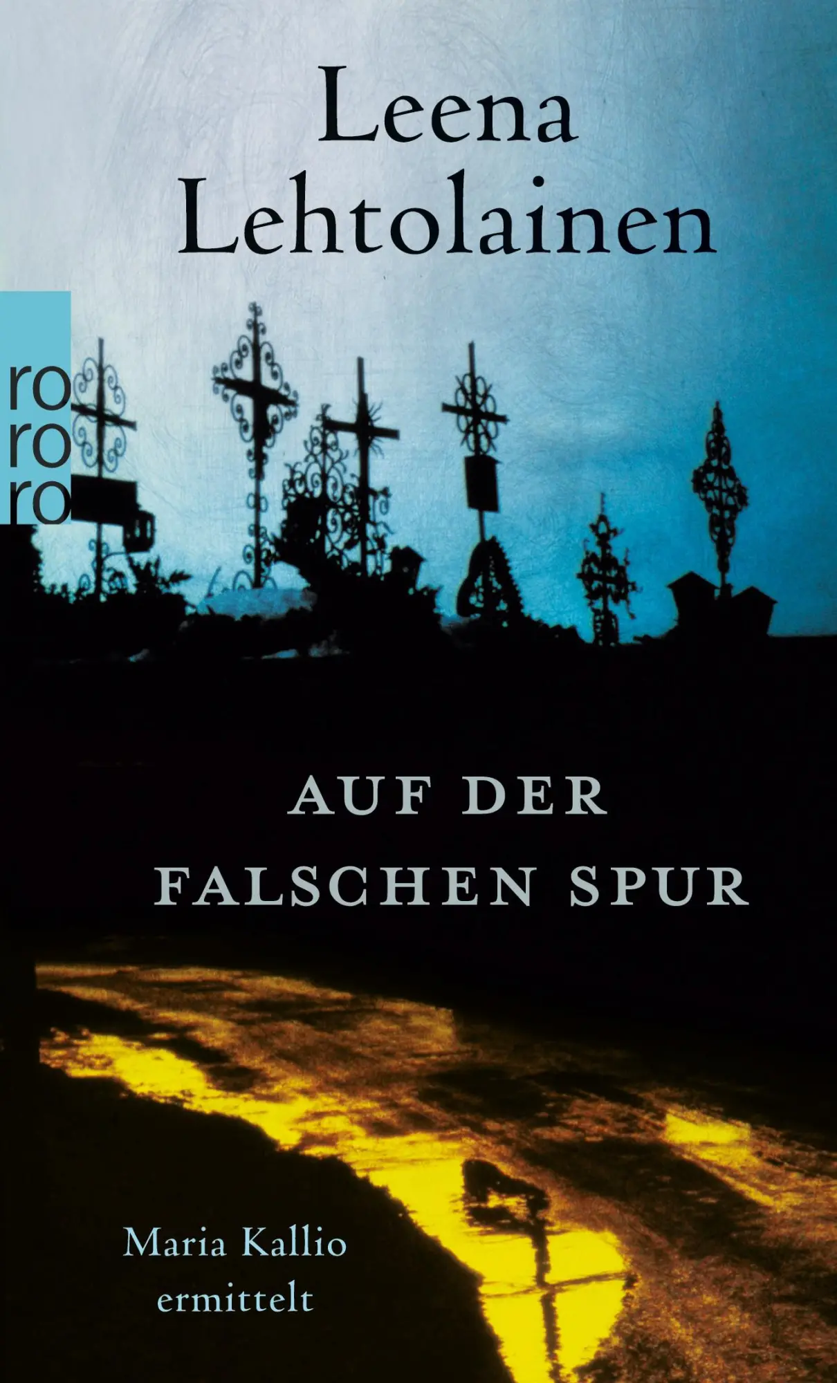 Cover: 9783499249792 | Auf der falschen Spur | Ein Finnland-Krimi | Leena Lehtolainen | Buch