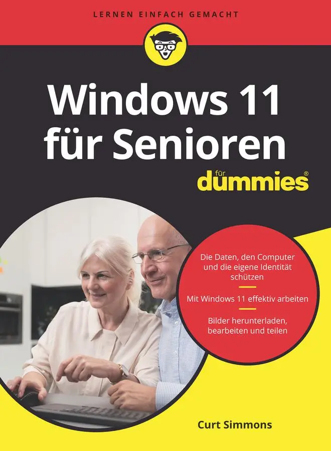 Cover: 9783527719792 | Windows 11 für Senioren für Dummies | Curt Simmons | Taschenbuch