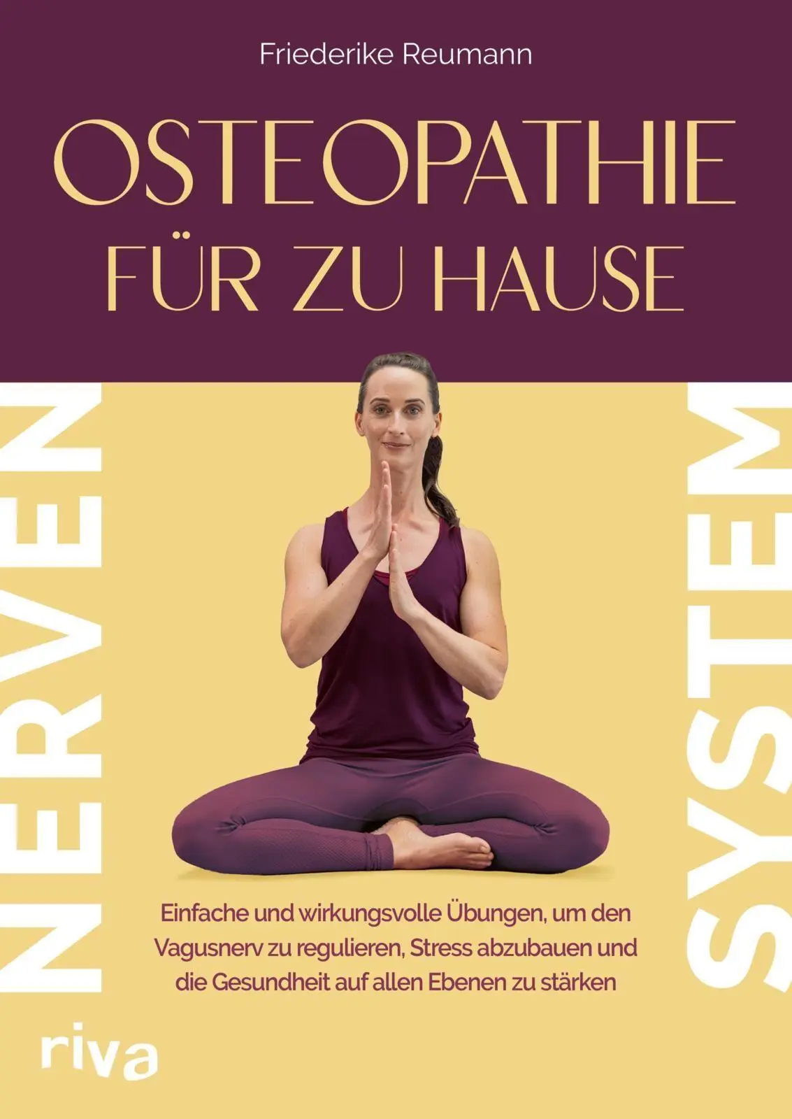 Cover: 9783742309792 | Osteopathie für zu Hause - Nervensystem | Friederike Reumann | Buch