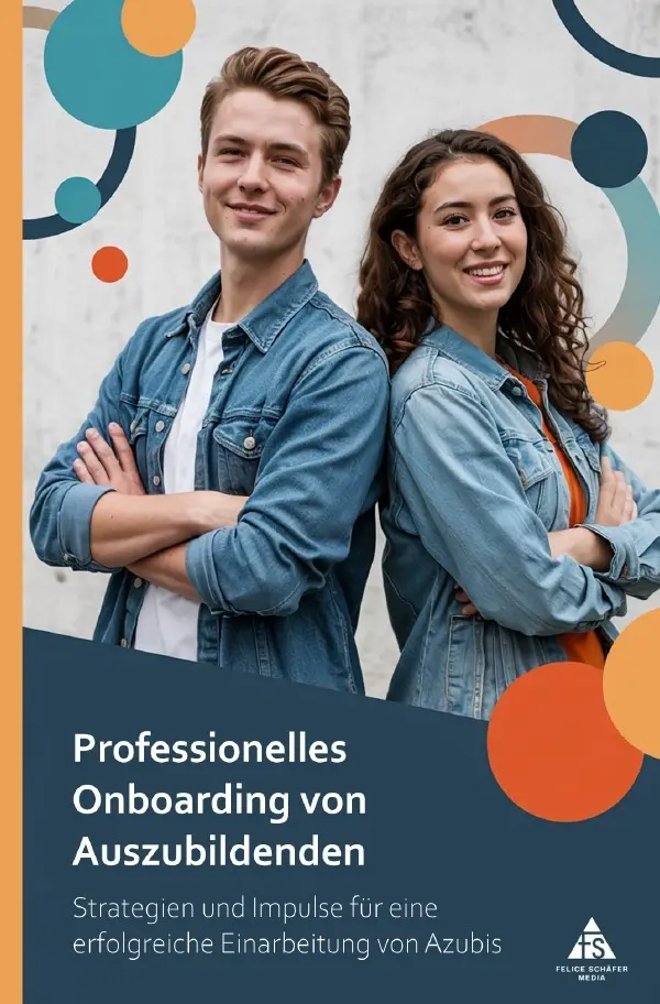 Cover: 9783819799792 | Professionelles Onboarding von Auszubildenden | Felice Schäfer | Buch