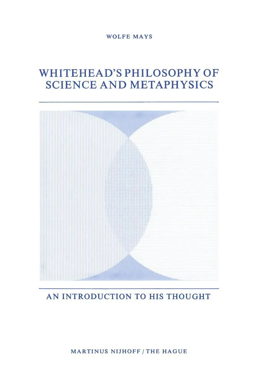 Cover: 9789024719792 | Whitehead's Philosophy of Science and Metaphysics | W. Mays | Buch