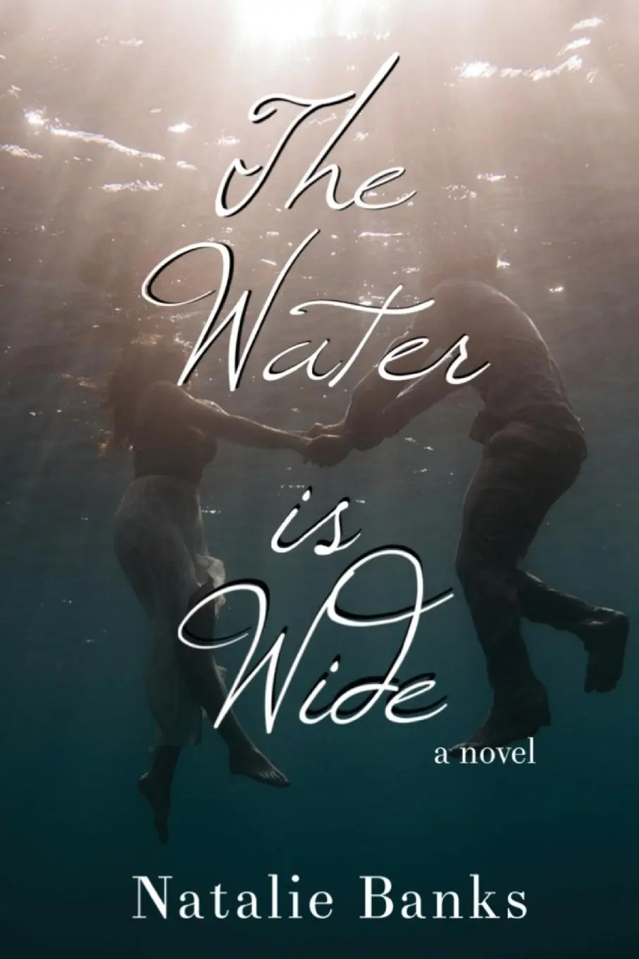 Cover: 9780692969892 | The Water is Wide | Natalie Banks | Taschenbuch | Englisch | 2017