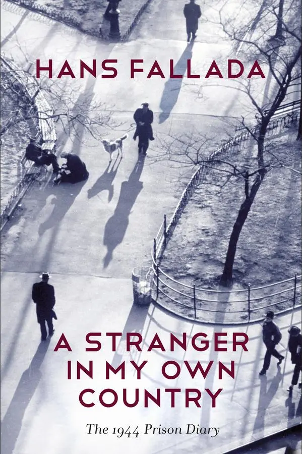 Cover: 9780745669892 | A Stranger in My Own Country | The 1944 Prison Diary | Hans Fallada
