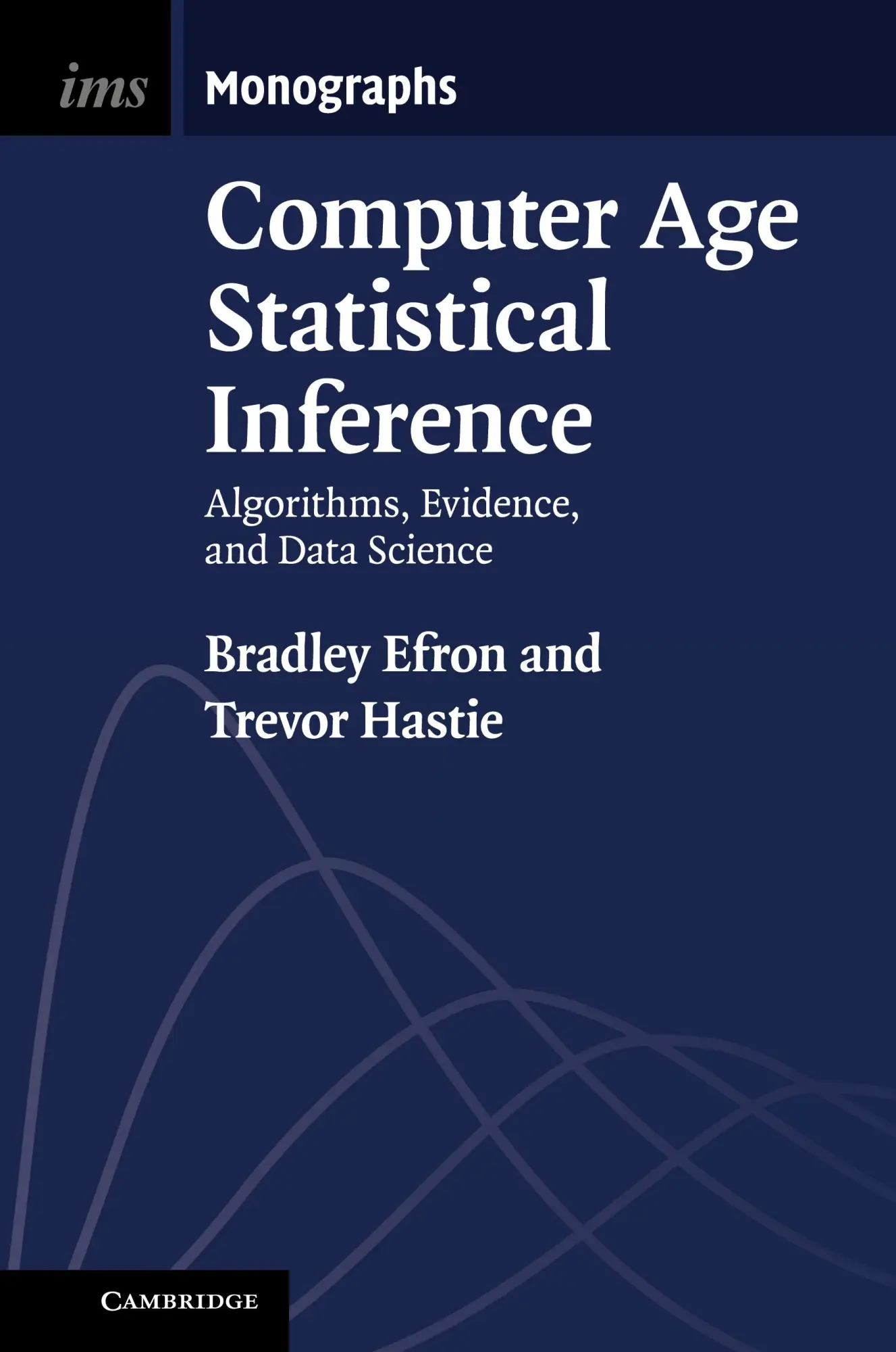 Cover: 9781107149892 | Computer Age Statistical Inference | Bradley Efron (u. a.) | Buch