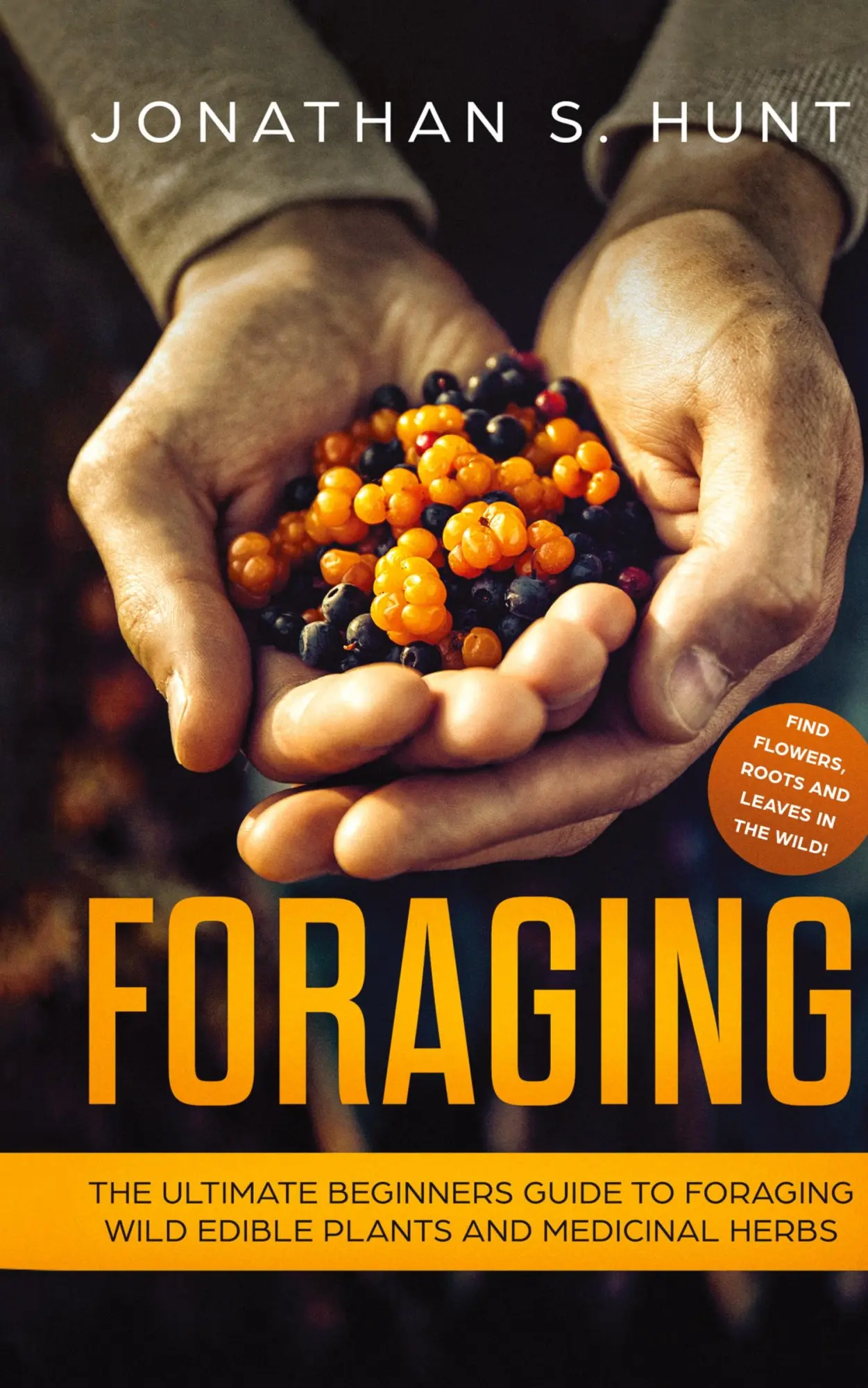 Cover: 9781646949892 | Foraging | Jonathan S. Hunt | Buch | Gebunden | Englisch | 2019