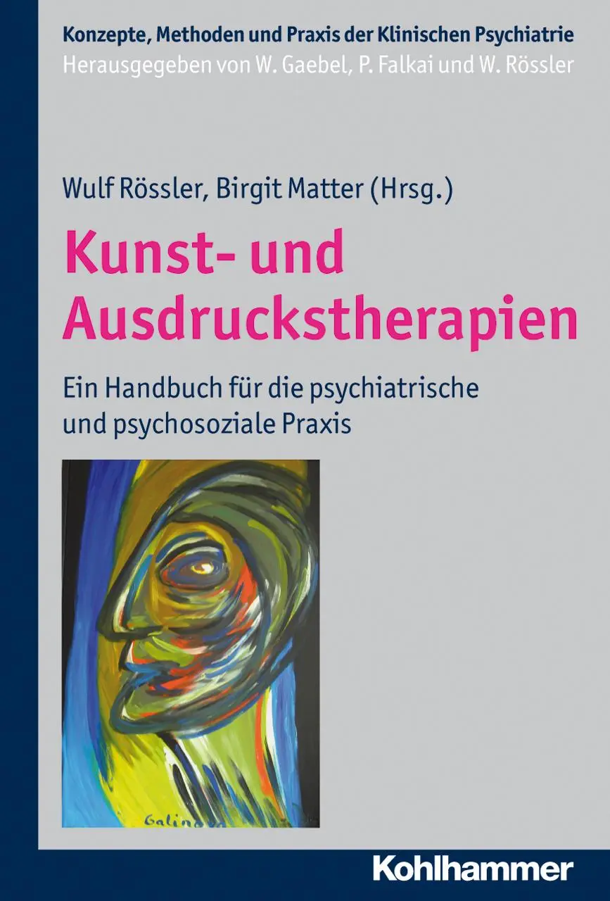 Cover: 9783170219892 | Kunst- und Ausdruckstherapien | Birgit Matter (u. a.) | Buch | 480 S.