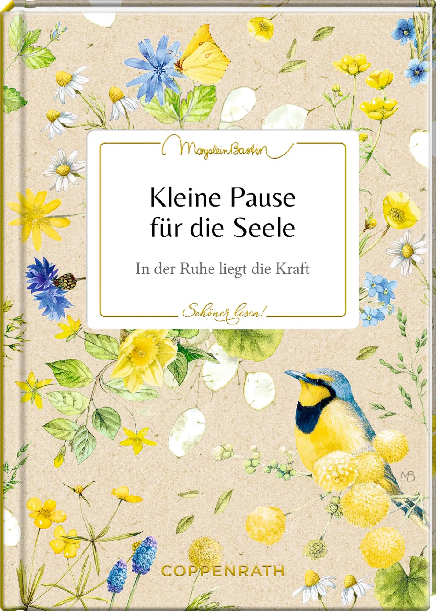 Cover: 9783649649892 | Kleine Pause für die Seele | In der Ruhe liegt die Kraft | Bastin