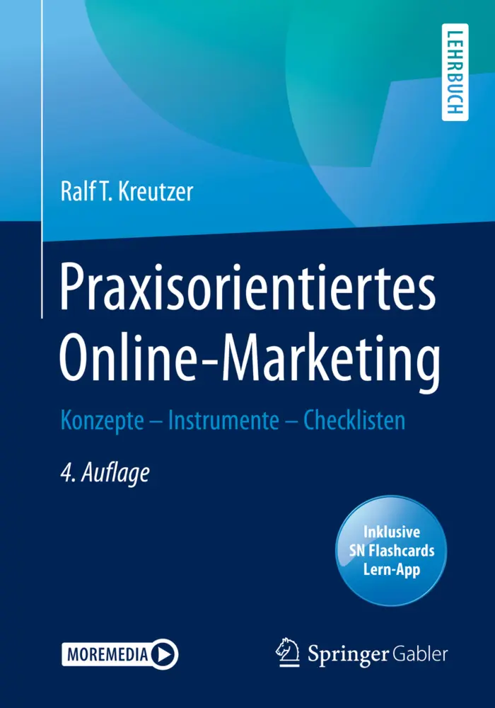 Cover: 9783658319892 | Praxisorientiertes Online-Marketing, m. 1 Buch, m. 1 E-Book | Kreutzer