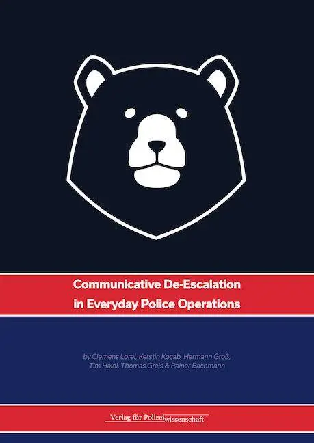 Communicative De-Escalation in Everyday Police Operations