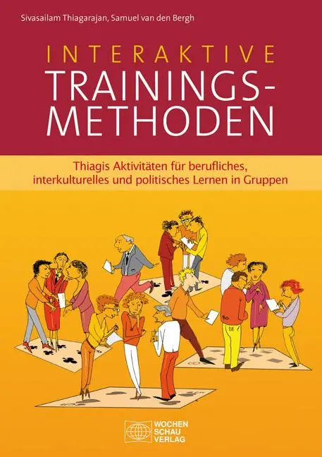 Cover: 9783899749892 | Interaktive Trainingsmethoden | Sivasailam Thiagarajan (u. a.) | Buch