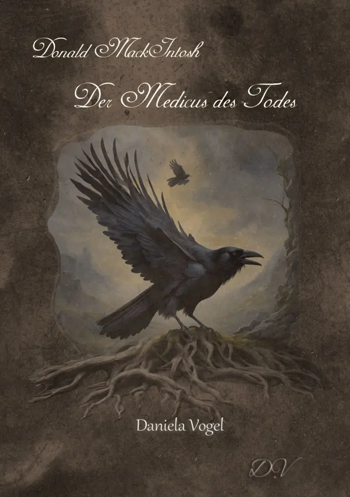 Cover: 9783989149892 | Donald MackIntosh - Der Medicus des Todes | Daniela Vogel | Buch
