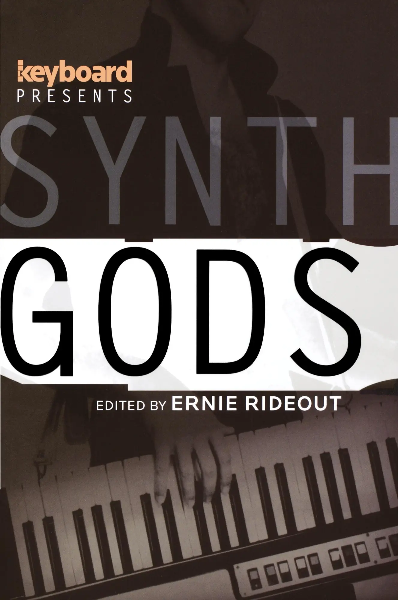 Cover: 9780879309992 | Keyboard Presents Synth Gods | Ernie Rideout | Taschenbuch | Englisch